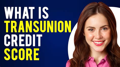 What is Transunion Credit Score? (What Is a Credit Score? ) - YouTube