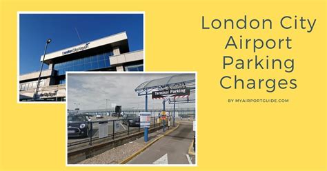 Cheap London City Airport Parking Charges July (2023)