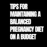 Helpful Tips for a Budget-Friendly Pregnancy Diet - Preventing Cavities
