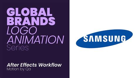 Samsung Logo Animation - Global Brands Logo Animation series - After Effects Workflow - YouTube