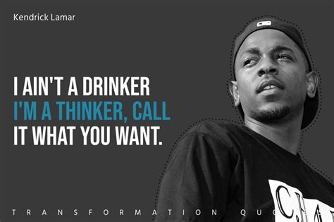 10 Kendrick Lamar Quotes That Will Inspire You | TransformationQuotes