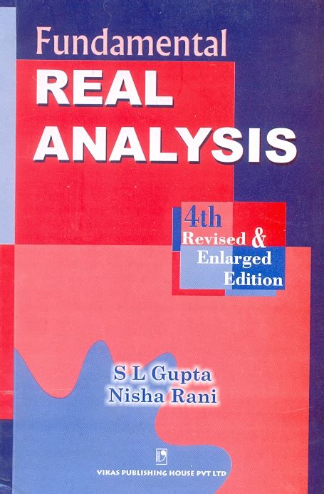 Fundamental Real Analysis By S L Gupta