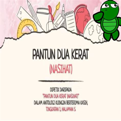 Pantun 4 Kerat Nasihat - Pantun Dua Kerat Nasihat Tingkatan 1 Nota Aktiviti 1 Jjb8146 Membalik ...