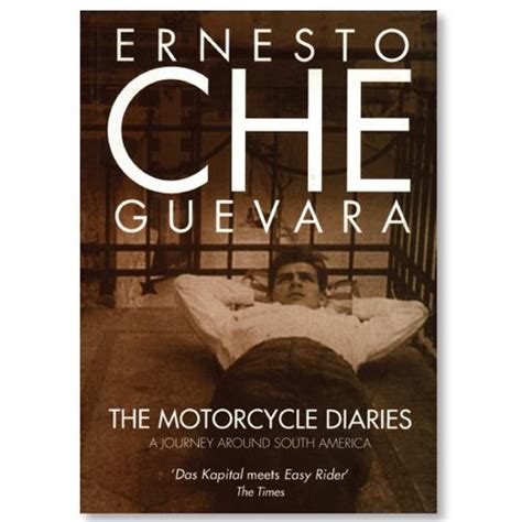 The Motorcycle Diaries by Ernesto 'Che' Guevara - Book Review - Let Us Publish