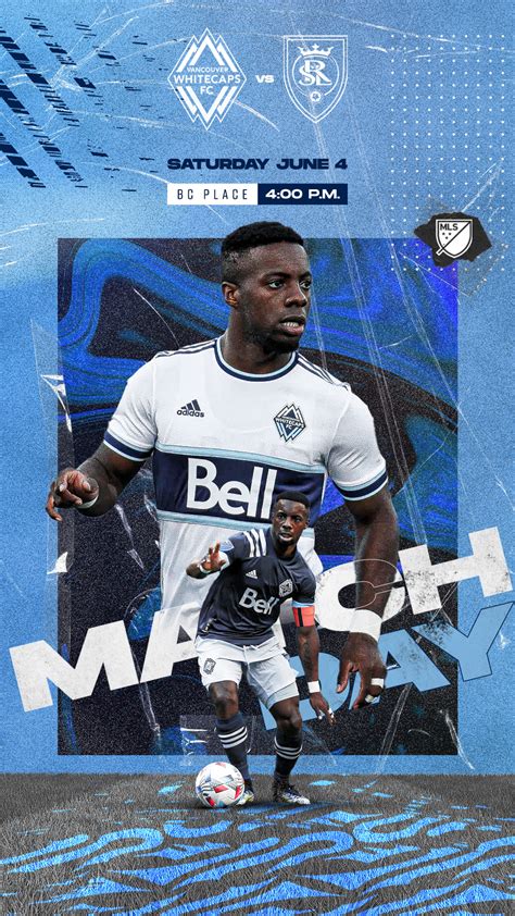 Vancouver Whitecaps Match Day Visuals :: Behance