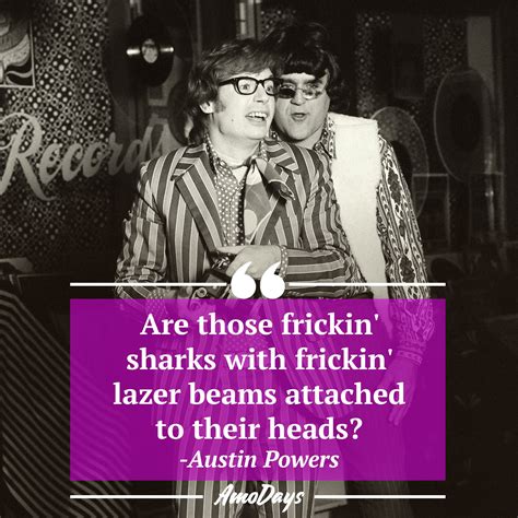 20 Hilarious Quotes from the Legendary Austin Powers