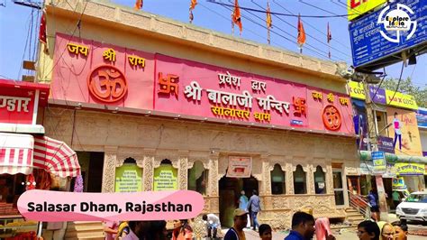 Salasar Balaji Mandir Rajasthan, History, Guide and How to reach