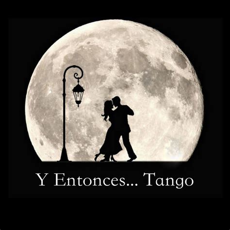 Y Entonces Tango | San Juan