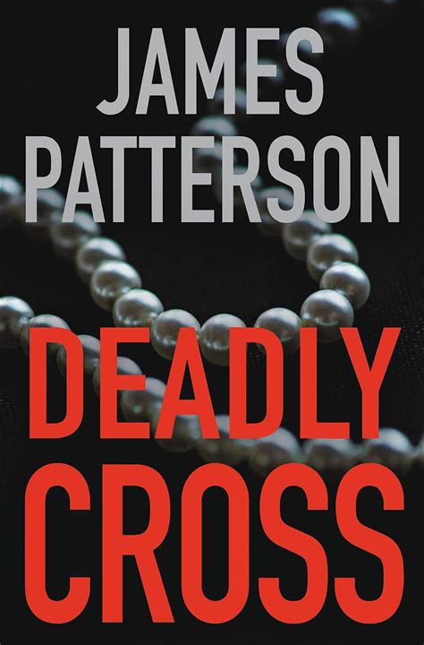 Deadly Cross (Alex Cross, #28) by James Patterson | Goodreads