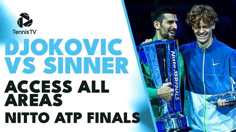 Novak Djokovic vs Jannik Sinner: Access All Areas! | Nitto ATP Finals ...