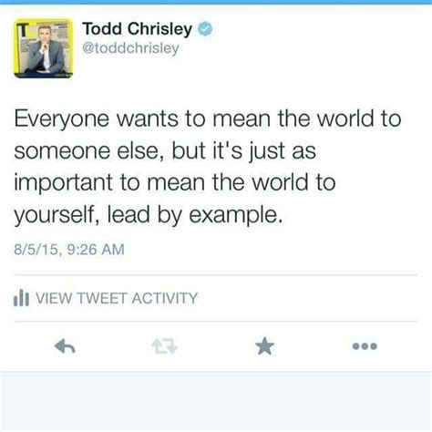 Todd Chrisley Tweets | Todd chrisley quotes, S quote, Wise words