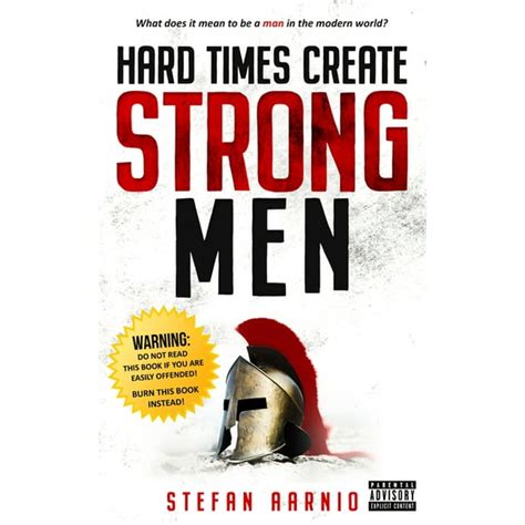 Hard Times: Hard Times Create Strong Men (Series #1) (Paperback ...