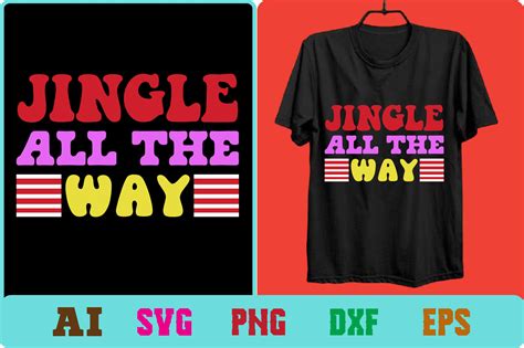 Jingle All the Way Graphic by design river · Creative Fabrica