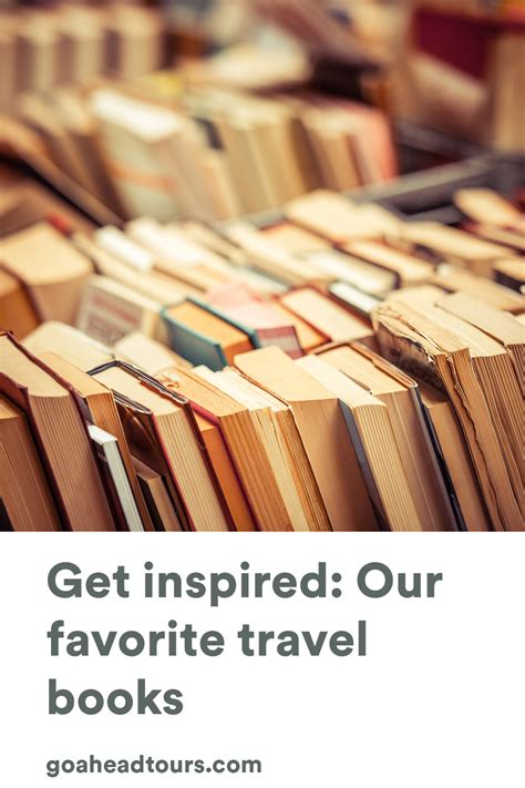 Our Favorite Travel Books | EF Go Ahead Tours