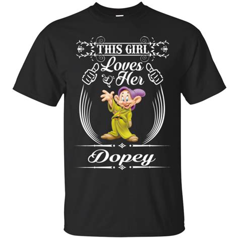 This Girl Loves Her Dopey Snow White And The Seven Dwarfs Dopey Shirts - Teesmiley