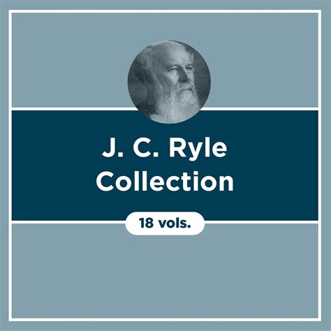 J. C. Ryle Collection (18 vols.) | Logos Bible Software