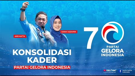 KONSOLIDASI KADER PARTAI GELORA INDONESIA - TANGERANG | geloraTV - YouTube