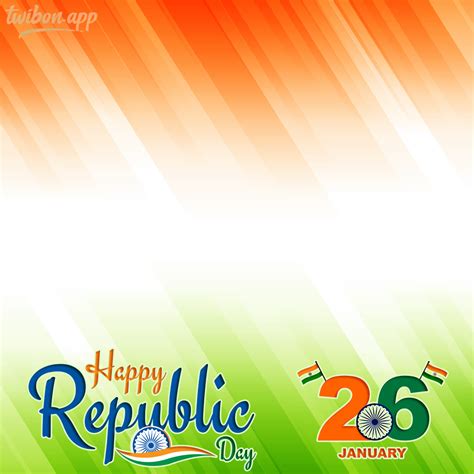 India Republic Day 2025 Photo Background Image - Twibon App