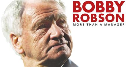 Bobby Robson: More Than A Manager | Sportsfreak