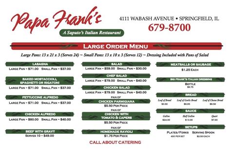 If you have a large group to feed contact Papa Franks at 217-679-8700. | Italian restaurant ...