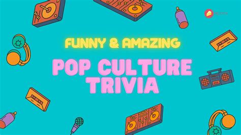 Trivia Questions 2024 Pop Culture Trivia - Cymbre Arlinda