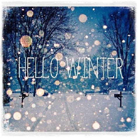 Hello Winter Quote With Snow Pictures, Photos, and Images for Facebook, Tumblr, Pinterest, and ...