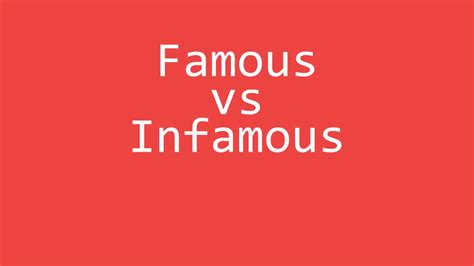 Famous vs Infamous Exercise - English Grammar Exercise