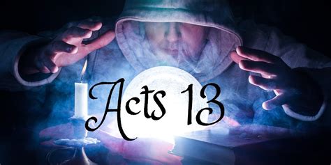 Acts 13 » The Warehouse » Bible Commentary by Chapter