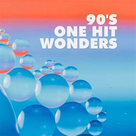 ‎90's One Hit Wonders by Various Artists on Apple Music