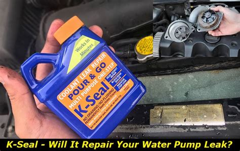 Will K-Seal Repair a Water Pump Leak? NO! And Here's Why