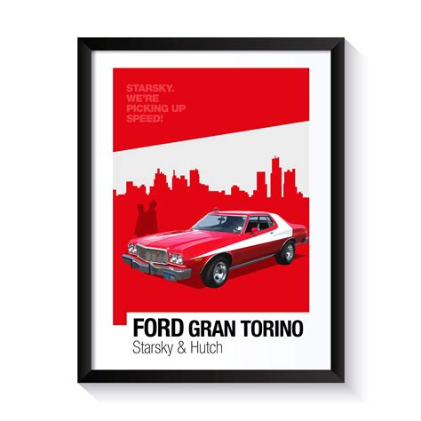 Ford Gran Torino, Starsky and Hutch, Famous Cars, Printable Poster ...