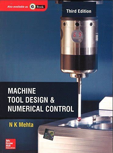 Machine Tool Design & Numerical Control (Third Edition) by N.K. Mehta ...