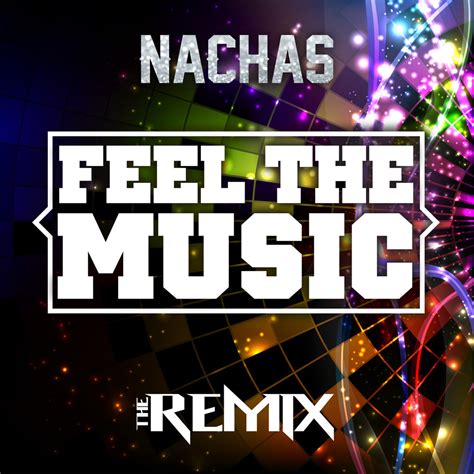 Feel The Music - The Remix