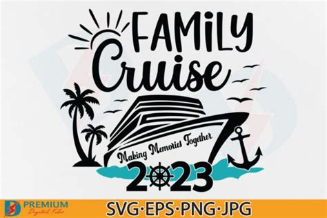 52 Family Cruise 2023 Designs & Graphics