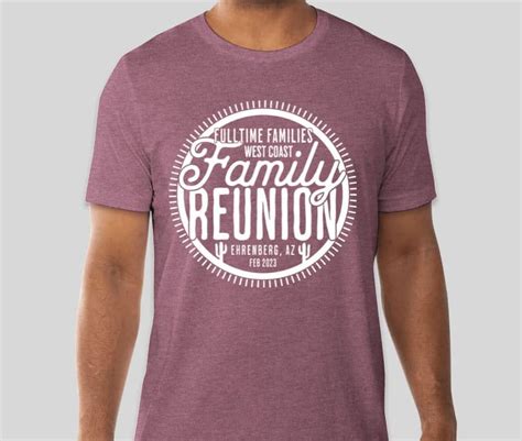 2023 West Coast Reunion T-Shirts | Fulltime Families