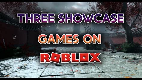 Three Showcase Games on ROBLOX (Part 1) - YouTube