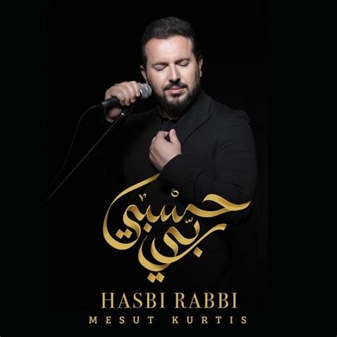 Mesut Kurtis – Hasbi Rabbi - Urdu, Arabic & Turkish Lyrics | Genius Lyrics