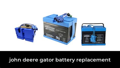 45 Best john deere gator battery replacement 2022 - After 172 hours of ...