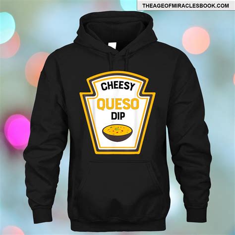 Funny Group Condiments Halloween Costume Cheesy Queso Dip T-shirt