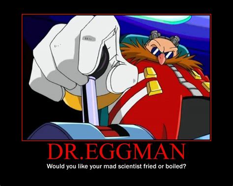 Dr.Eggman Demotivator by CRVEmaster on DeviantArt