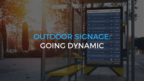 Outdoor Digital Display Signage: what you need to know