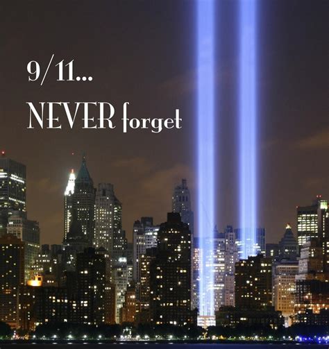 9-11 Never Forget