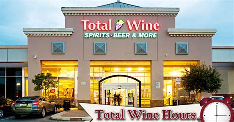 Total Wine Hours - Open/ Closed | Holiday Hours, Locations Near Me