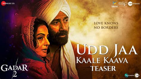 Gadar 2 | Song - Udd Jaa Kaale Kaava (Teaser) | Hindi Video Songs - Times of India