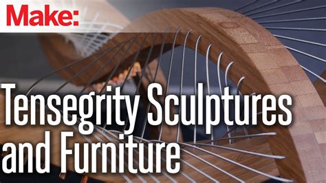 Tensegrity Sculptures and Furniture - YouTube