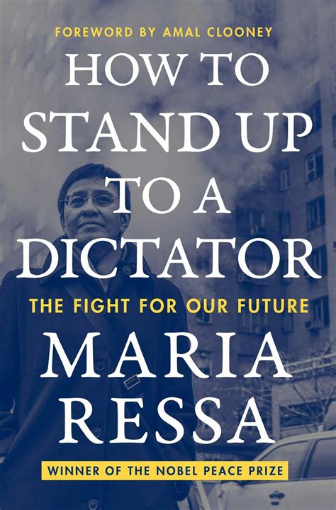 Maria Ressa's new book 'How to Stand Up to a Dictator' is memoir and ...