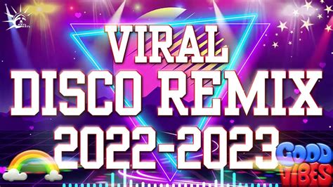 Viral Disco Remix Party 2022-2023 - YouTube