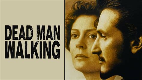 Dead Man Walking - Movie - Where To Watch