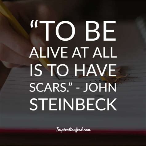 30 John Steinbeck Quotes To Give You a New Perspective On Life | Inspirationfeed