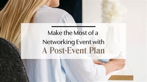 Make the Most of Networking Events with a Post-Event Plan - Jenerosity ...